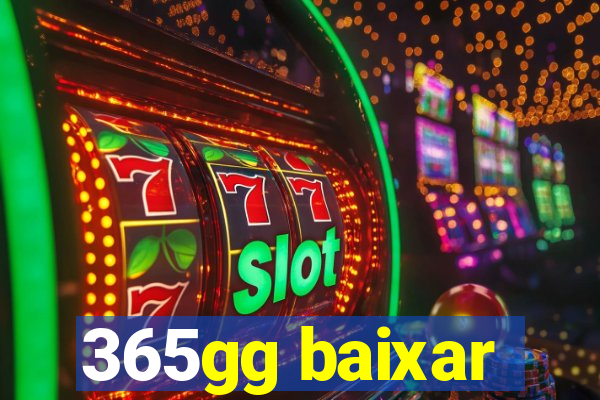 365gg baixar